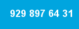 929 897 64 31 929 897 64 31